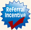 Referral Incentive